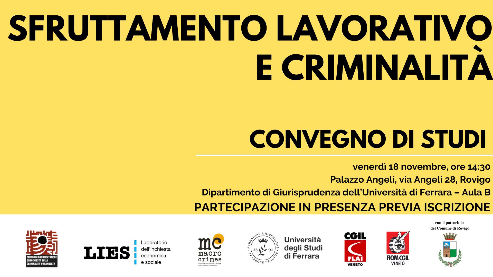 Sfruttamento Lavorativo E Criminalità. Convegno Di Studi